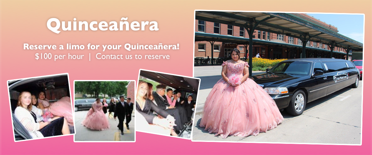Reserve a limo for your Quinceañera!